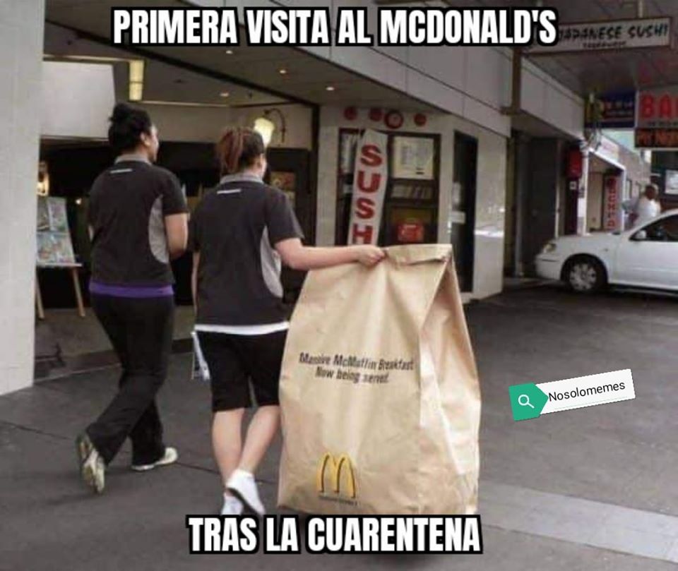 NoSoloMemes: Primera visita al McDonalds tras la cuarentena